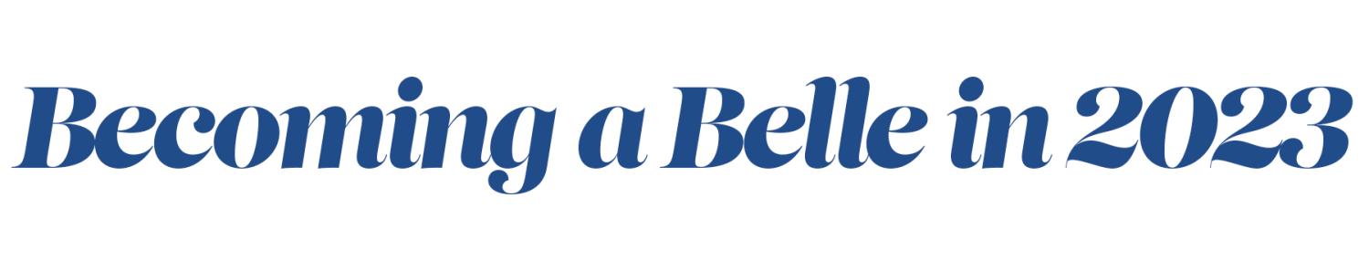 Becoming a Belle 2022 White horizontal graphic