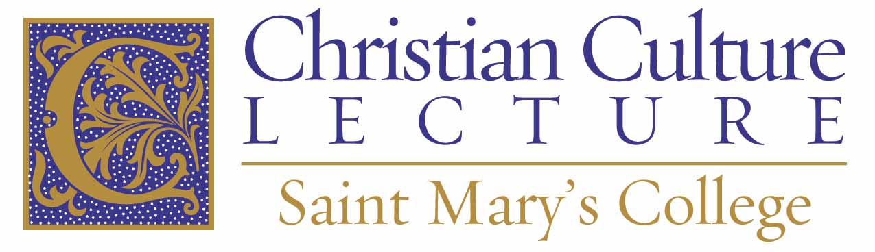 Christian Culture Lecture: Saint Mary's College
