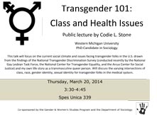 Flyer announcing presentation of Transgender 101: Class and Health issues
