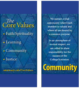 During the academic year 2015-2016, Saint Mary's College will focus on the Core Value of COMMUNITY