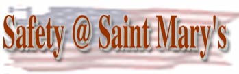 Safety at Saint Mary's